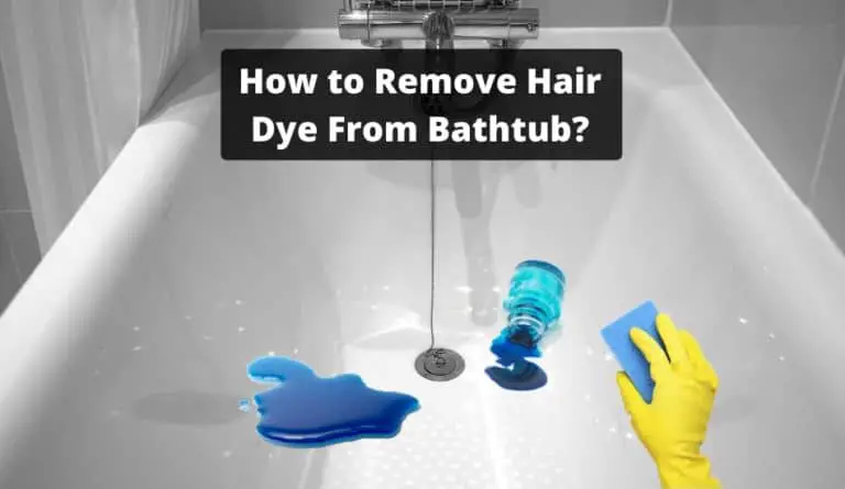 How to Remove Hair Dye From a Bathtub?