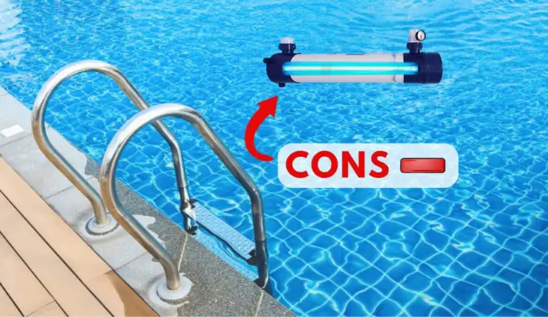 7 Disadvantages (Cons) Of Pool UV Systems